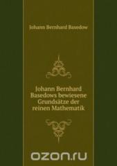 Johann Bernhard Basedows bewiesene Grundsatze der reinen Mathema.pdf