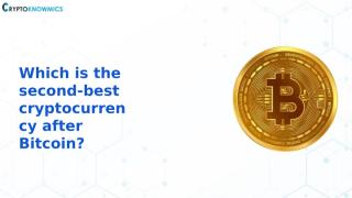 Which is the second-best cryptocurrency after Bitcoin - ETH price prediction for 2022.pptx