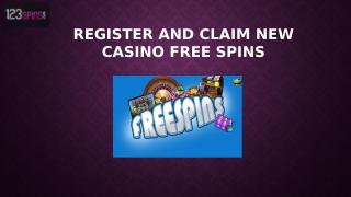 Register And Claim New Casino Free Spins.pptx