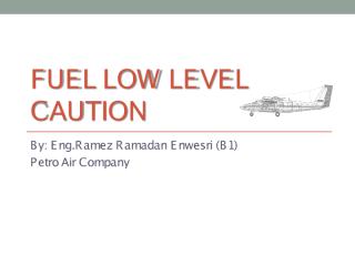 Fuel Low Level Caution.pdf