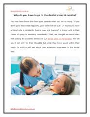 Why do you have to go to the dentist every 6 months (3).ppt